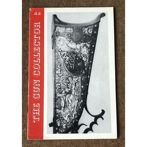 Vintage 1953 Gun Collector Magazine Firearms Flintlock Pistols Rifle Illustrated